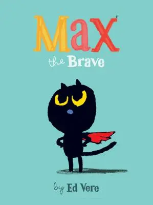 Odvážny Max - Max the Brave