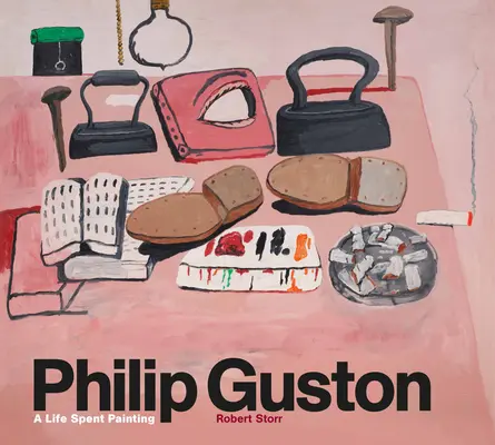 Philip Guston: Život strávený maľovaním - Philip Guston: A Life Spent Painting