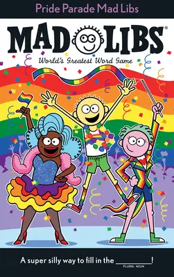 Pochod hrdosti Mad Libs - Pride Parade Mad Libs