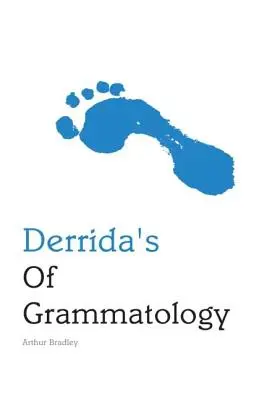 Derridova gramatika - Derrida's of Grammatology