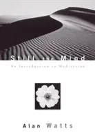 Nehybná myseľ: Úvod do meditácie - Still the Mind: An Introduction to Meditation