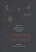 Príbehy k táboráku: Príbehy z amerických národných parkov - Campfire Stories: Tales from America's National Parks