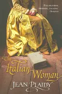Talianka - (Mediciovská trilógia) (Plaidy Jean (Novelist)) - Italian Woman - (Medici Trilogy) (Plaidy Jean (Novelist))
