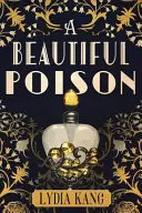 Krásny jed - A Beautiful Poison
