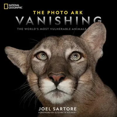National Geographic Foto Archa mizne: Najzraniteľnejšie zvieratá na svete - National Geographic the Photo Ark Vanishing: The World's Most Vulnerable Animals