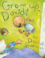 Dospej, David! - Grow Up, David!