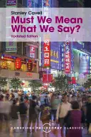 Musíme myslieť vážne to, čo hovoríme? A Book of Essays: A Book of Essays: A Book of Essays: A Book of Essays - Must We Mean What We Say?: A Book of Essays
