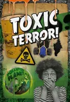 Toxický teror! - Toxic Terror!