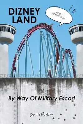 DIZNEJSKÁ ZEM prostredníctvom vojenského sprievodu - DIZNEY LAND By Way Of Military Escort