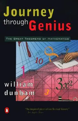 Cesta za géniom: Veľké matematické teorémy - Journey Through Genius: The Great Theorems of Mathematics