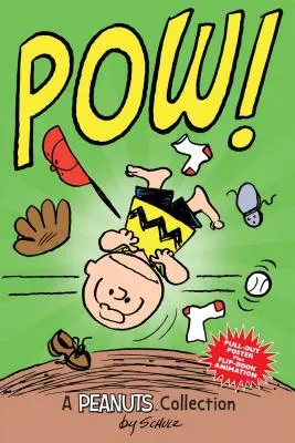 Charlie Brown: PEŤO, PEŤO, PEŤO, PEŤO, PEŤO, PEŤO, PEŤO, PEŤO: A Peanuts Collection - Charlie Brown: POW!: A Peanuts Collection