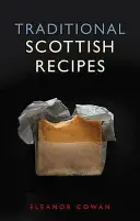 Tradičné škótske recepty - Traditional Scottish Recipes