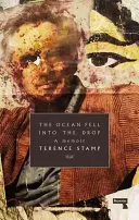 Oceán spadol do kvapky: memoáre - The Ocean Fell Into the Drop: A Memoir
