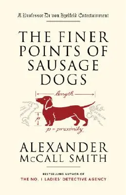 Jemné stránky klobásových psov - The Finer Points of Sausage Dogs