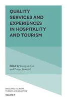 Kvalitné služby a zážitky v hotelierstve a cestovnom ruchu - Quality Services and Experiences in Hospitality and Tourism
