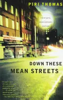 V týchto zlých uliciach - Down These Mean Streets