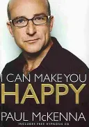 Dokážem ťa urobiť šťastným - S bezplatnou kartou na stiahnutie hypnózy - I Can Make You Happy - With free hypnosis download card