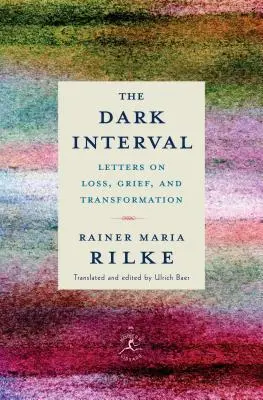 Temný interval: Listy o strate, smútku a premene - The Dark Interval: Letters on Loss, Grief, and Transformation