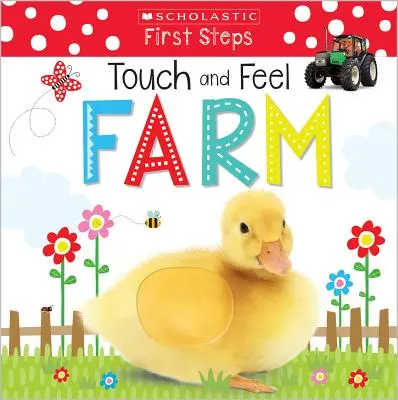 Dotkni sa a ohmataj si farmu: Scholastic Early Learners (Dotyk a hmat) - Touch and Feel Farm: Scholastic Early Learners (Touch and Feel)