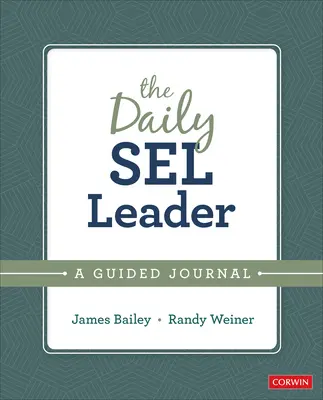 Denný vedúci SEL - Riadený denník - Daily SEL Leader - A Guided Journal