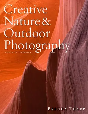 Kreatívna fotografia prírody a exteriéru - Creative Nature & Outdoor Photography