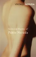 Vybrané básne Pabla Nerudu - Selected Poems of Pablo Neruda
