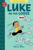 Luke on the Loose: Luke Luke (Luke Luke): Toon Level 2 - Luke on the Loose: Toon Level 2