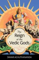 Vláda védskych bohov - The Reign of the Vedic Gods