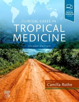 Klinické prípady z tropickej medicíny - Clinical Cases in Tropical Medicine