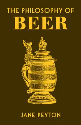 Filozofia piva - The Philosophy of Beer