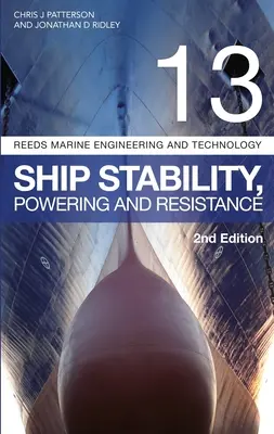 Trstina zväzok 13: Stabilita lode, napájanie a odolnosť - Reeds Vol 13: Ship Stability, Powering and Resistance