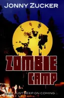 Zombie tábor - Zombie Camp