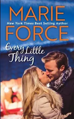 Každá maličkosť: (Butler, Vermont Series, Book 1) - Every Little Thing: (Butler, Vermont Series, Book 1)