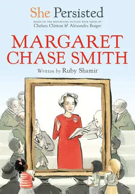 Ona vytrvala: Margaret Chase Smithová - She Persisted: Margaret Chase Smith