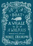 Loď, veľryba a mrož: Vychytávky: jedálny lístok a príbehy - A Boat, a Whale & a Walrus: Menus and Stories