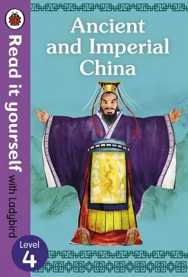Staroveká a cisárska Čína: Čína a Čína a Čína a Čína a Čína a Čína a Čína a Čína a Čína a Čína a Čína a Čína. - Ancient and Imperial China: Level 4
