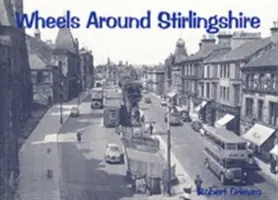 Kolesá okolo Stirlingshire - Wheels Around Stirlingshire