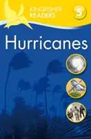 Kingfisher Readers: Hurikány (úroveň 5: plynulé čítanie) - Kingfisher Readers: Hurricanes  (Level 5: Reading Fluently)