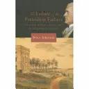 Zlyhanie otcov zakladateľov: Jefferson, Marshall a vzostup prezidentskej demokracie - Failure of the Founding Fathers: Jefferson, Marshall, and the Rise of Presidential Democracy