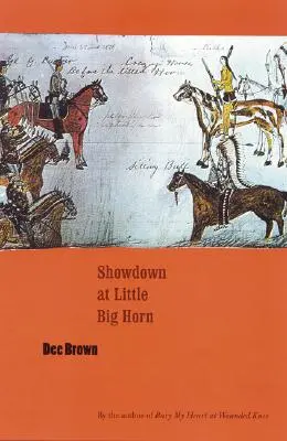 Zúčtovanie pri Little Big Horne - Showdown at Little Big Horn