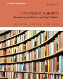 Poradenský výskum: Kvantitatívne, kvalitatívne a zmiešané metódy - Counseling Research: Quantitative, Qualitative, and Mixed Methods