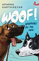 Woof! - Dobrodružstvá pri mori - Woof! - Adventures by the Sea