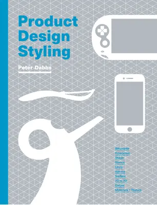 Štýlová úprava dizajnu výrobkov - Product Design Styling