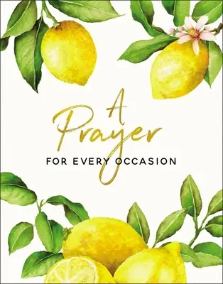 Modlitba na každú príležitosť - A Prayer for Every Occasion