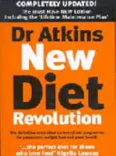 Dr. Atkins Nová revolúcia v stravovaní - Dr Atkins New Diet Revolution