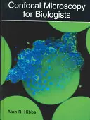Konfokálna mikroskopia pre biológov - Confocal Microscopy for Biologists