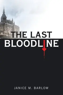 Posledná krvná línia - The Last Bloodline