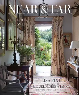 Blízko a ďaleko: Interiéry, ktoré milujem - Near & Far: Interiors I Love
