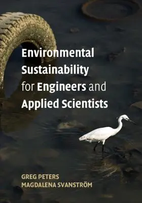 Environmentálna udržateľnosť pre inžinierov a aplikovaných vedcov - Environmental Sustainability for Engineers and Applied Scientists