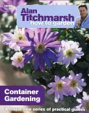 Záhradkárstvo v kontajneroch - Container Gardening